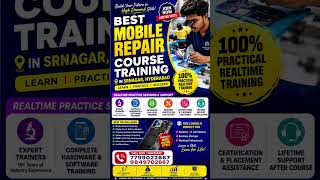 Best mobile phone repair course training in srnagar, Hyderabad.call for Admission!