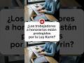¿Los trabajadores a honorarios están protegidos por la Ley Karin?