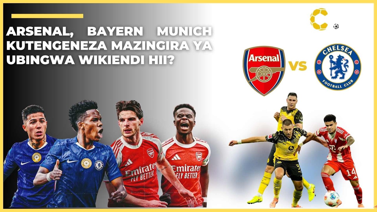 Arsenal, Bayern Munich Kurahisisha Njia ya Kutwaa Ubingwa? |Game Time Tuonavyo Sisi