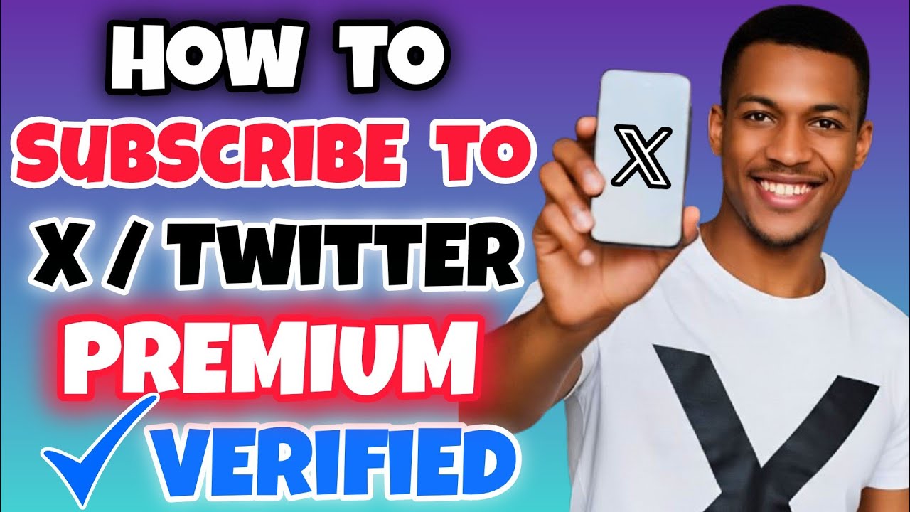 How to Subscribe to X Premium on Mobile Phone (Full Guide) | Sign Up ...