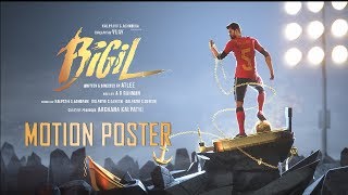 Bigil Motion Poster | Thalapathy Vijay | A R Rahman | Nayanthara | Atlee