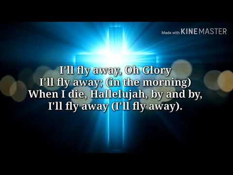 I'll Fly Away - Prairieland Gospel ( Lyric Video )