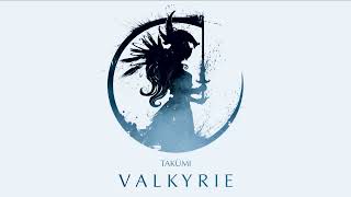 TAKÜMI - Valkyrie (Official Audio)