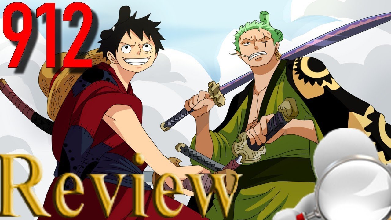 Review Analyse One Piece 912 Retrouvailles du Monster Duo - YouTube