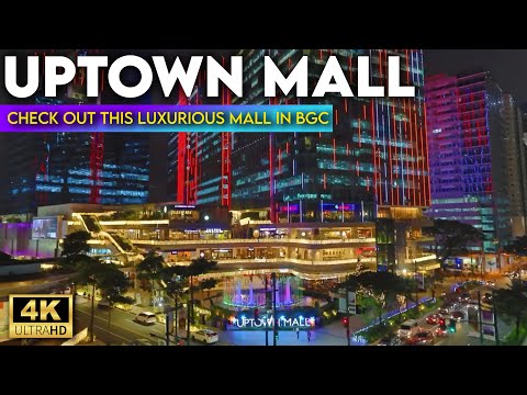 This Is The MALL OF THE YEAR 2025 SOBRANG GANDA 4K Uptown Mall BGC Philippines Walking Tour