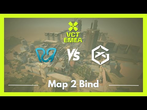 PCF vs GX | VCT EMEA Kickoff | Map 2 Bind