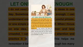 LET ONE IDEA BE ENOUGH | English Reading & Listening Practice (A2-B1)