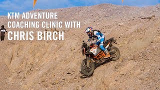 Ktm Adventure Coaching Clinic With Chris Birch