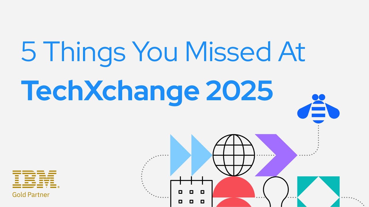 5 Things You Missed at IBM TechXchange 2025