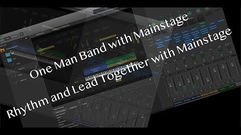 Creating and Playing Rhythm and Lead live simultaneously with mainstage 3