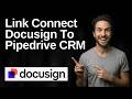 How To Link Connect Docusign To Pipedrive CRM (2026 Easy Guide)