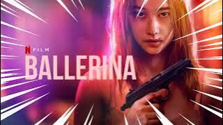 13. Coda | BALLERINA soundtrack