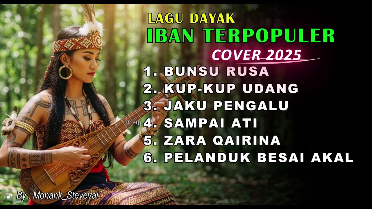 KUMPULAN LAGU DAYAK IBAN  COVER TERBARU 2025 || BUNSU RUSA || DJ XAVIER