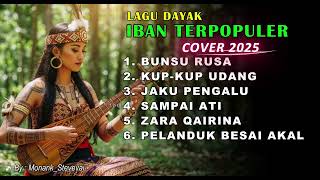 Download Lagu KUMPULAN LAGU DAYAK IBAN  COVER TERBARU 2025 || BUNSU RUSA || DJ XAVIER MP3 Download Lagu KUMPULAN LAGU DAYAK IBAN  COVER TERBARU 2025 || BUNSU RUSA || DJ XAVIER MP3