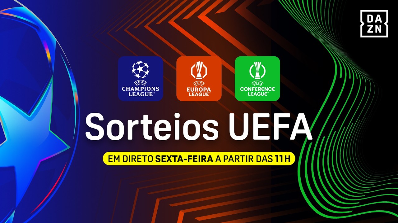 DIRETO: Sorteio UEFA Champions, Europa e Conference League 25/26