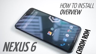 Chroma ROM for Nexus 6 - Overview and How to Install (Best Custom Rom) Chroma ROM for Nexus 6 - Overview and How to Install (Best Custom Rom)