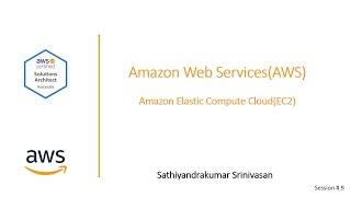 AWS Amazon Elastic Compute Cloud (EC2) - Session # 9