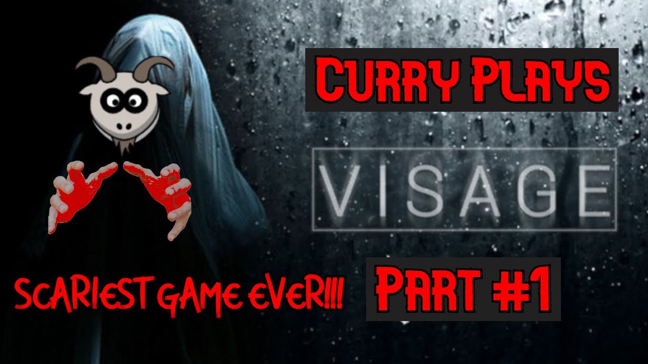 Curry Plays Visage Part 1 (Funny Horror Game Moments) *MAKE SURE VOLUME IS DOWN*