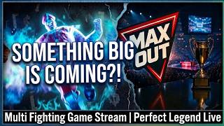 SOMETHING BIG IS COMING!? | Multi Fighting Game Matchmaking | Perfect Legend Live (For TV)