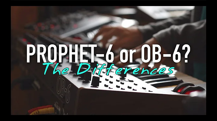 Prophet-6 vs OB-6: The Differences