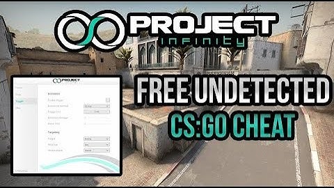CS:GO FREE CHEAT | PROJECT INFINITY ⚡️ (UNDETECTED 2022) #freecheats