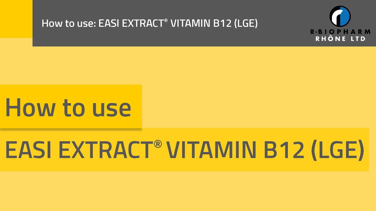 How to use our EASIEXTRACT VITAMIN B12 (LGE) immunoaffinity columns