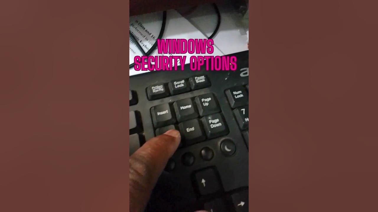 Shortcut key for windows security options how to open windows security