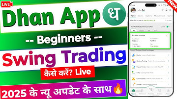 Dhan app me Swing Trading kaise karen - Live Demo | Swing trading kaise karen 2025 | For beginners