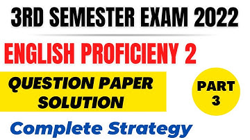 English Proficiency 2 Question paper solution |बहुत आसान Paper आएगा| sol 3rd semester English C|