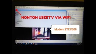 Cara Mudah Nonton Useetv via Wifi pada modem zte f609