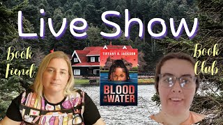 Blood in the Water Live Show/Book Fiend Book Club Live Show