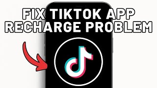 How To Fix And Solve Tiktok App Recharge Problem (Full Guide) screenshot 1