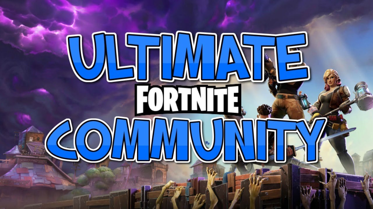 Join The Ultimate Fortnite Community Today Youtube