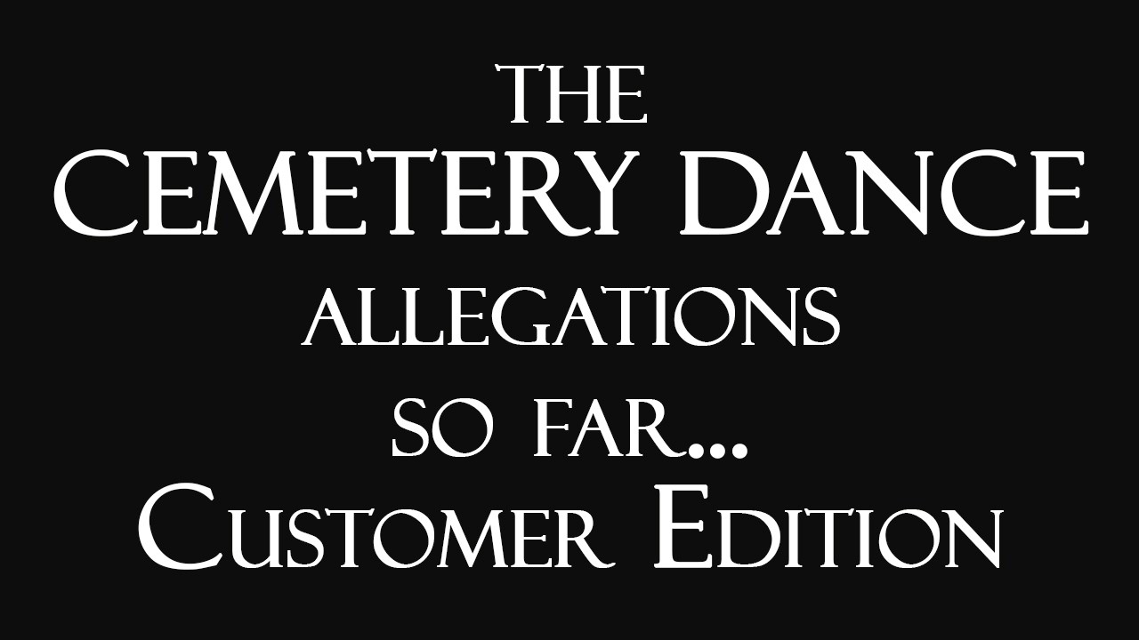 Thumbnail for The Cemetery Dance Allegations So Far... Customer Edition! (Top Five Friday)