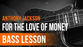 Celebrity The O'Jays - 'For the Love of Money' - Full Tutorial for Anthony Jackson''s Bassline Net Worth