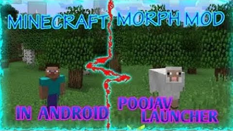 HOW TO DOWNLOAD MORPH/ SHAPESHIFTER MOD FOR POJAV LAUNCHER IN ANDROID | MORPH MOD FOR POJAVLAUNCHER
