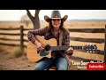 Best Country Love Songs Romantic Hits Playlist Feel The Love In Every Note Best Country Love Songs Romantic Hits Playlist Feel The Love In Every Note