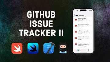 GitHub Issue Tracker using Swift (SwiftUI)