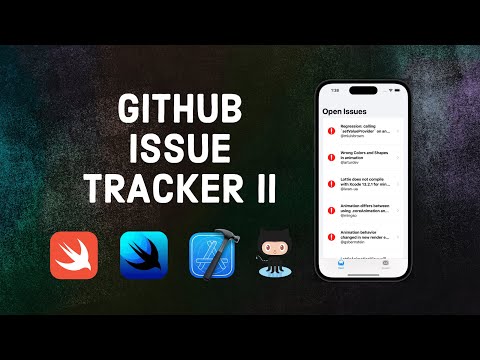 GitHub Issue Tracker using Swift (SwiftUI)