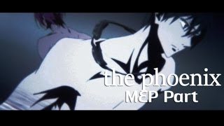 (SS) ✗ tнe ρнσεηιx ✗ MEP Part [HD]