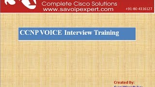 CCNA VOICE Interview Training