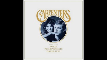 Carpenters -  Merry Christmas Darling (With The Royal Philharmonic Orchestra) Dec 7, 2018