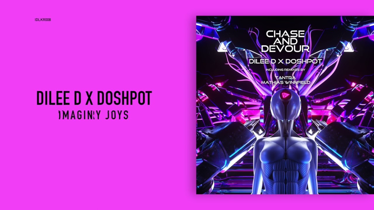 Guarda Dilee D X Doshpot - Imaginary Joys (Original Mix) su YouTube Guarda Dilee D X Doshpot - Imaginary Joys (Original Mix) su YouTube