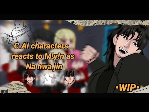 C.ai characters react to M!yn as Na hwajin from teach you a lesson||•Lunie•||Gacha|#teachyoualesson 