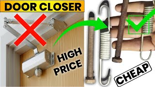 How To Make Door Closer with cheap materials