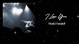 I Love You - Karaoke - Ozaki Yutaka