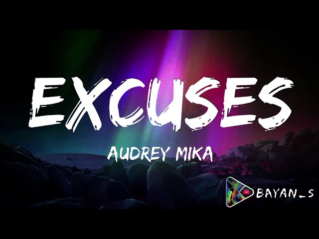 Audrey Mika - Excuses (Official Video) class=