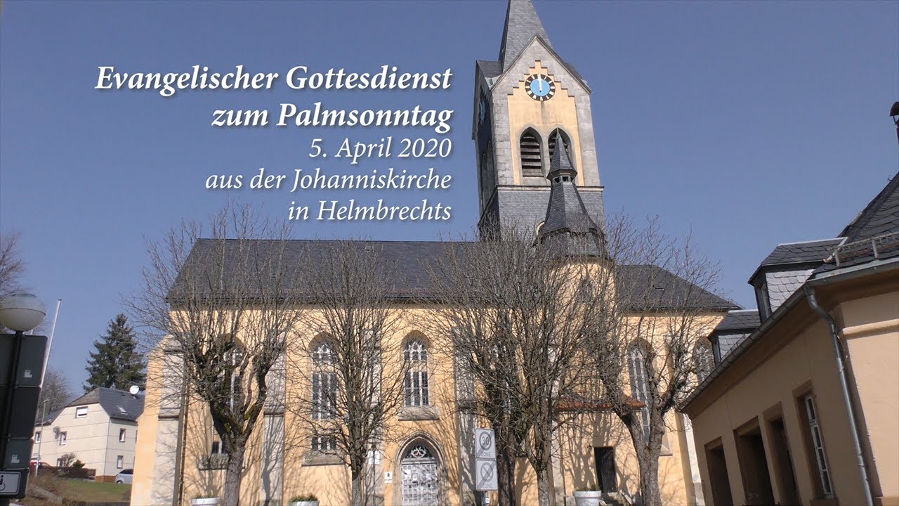 Gottesdienst Palmsonntag 2020 - YouTube