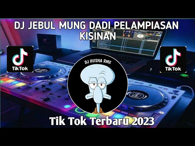 DJ JEBUL MUNG DADI PELAMPIASAN - DJ KISINAN TIK TOK TERBARU class=