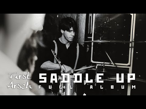 First Arsch - Saddle Up (1992) FULL ALBUM